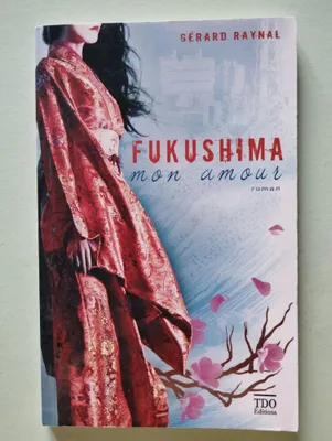 Image de Fukushima Mon Amour
