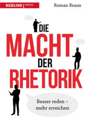 Produktbild von Die Macht der Rhetorik
