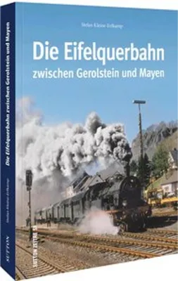 Obrázok produktu pre Die Eifelquerbahn zwischen Gerolstein und Mayen