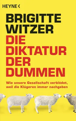 Produktbild von Die Diktatur der Dummen