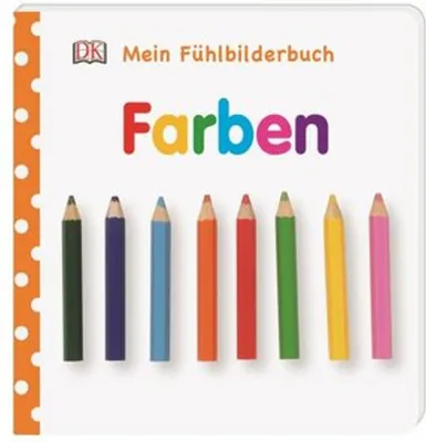 Produktbild von Mein Fühlbilderbuch. Farben