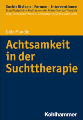 Immagine prodotto di Achtsamkeit in der Suchttherapie