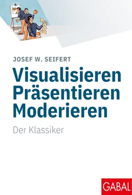 Produktbild von Visualisieren Präsentieren Moderieren
