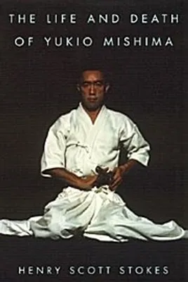 Produktbild von The Life and Death of Yukio Mishima