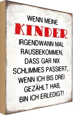 Produktbild von vianmo Holzschild 30x20 cm wenn meine Kinder rausbekommen Kids Teens