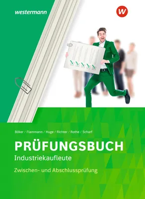 Produktbild von Prüfungsbuch Industriekaufleute. Zwischen- und Abschlussprüfung