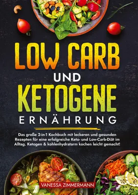 Produktbild von Low Carb und Ketogene Ernährung