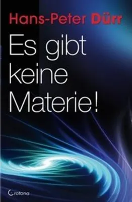 Image de Es gibt keine Materie!