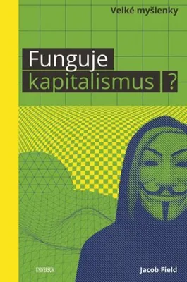 Image de Funguje kapitalismus? (Field Jacob)