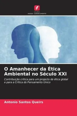 Produktbild von O Amanhecer da Ética Ambiental no Século XXI