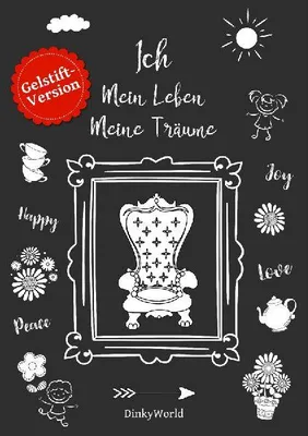 Produktbild von Ich - Mein Leben - Meine Träume