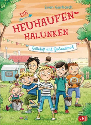 Image de Die Heuhaufen-Halunken - Gülleduft und Großstadtmief