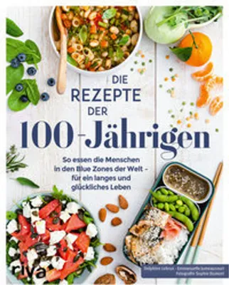 Image de Die Rezepte der 100-Jährigen