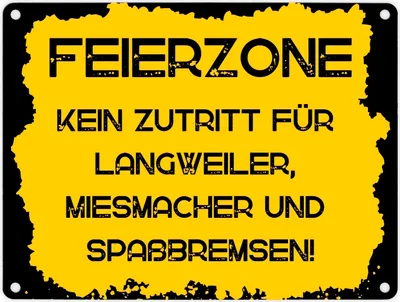 Produktbild von Feierzone Metallschild in 15x20 cm mit Spruch Kein Zutritt für Langweiler
