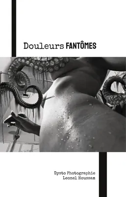 Produktbild von Douleurs fantômes
