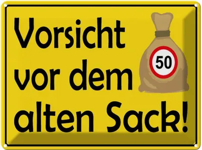 Produktbild von vianmo Blechschild 30x40 cm Vorsicht vor dem alten Sack 50 Spruch Zitat