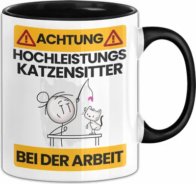 Produktbild von Katzensitter Tasse Geschenk Lustiger Spruch Geschenkidee für Katzensitter Achtung Hochleistungs Katzensitter Bei Der Arbeit (Schwarz)