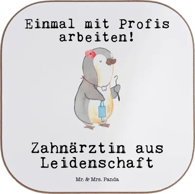 Produktbild von Mr. & Mrs. Panda Untersetzer Glas Zahnärztin Leidenschaft - Weiß - Geschenk, Design, Tassen, für Gläser, Coaster, gläseruntersetzer
