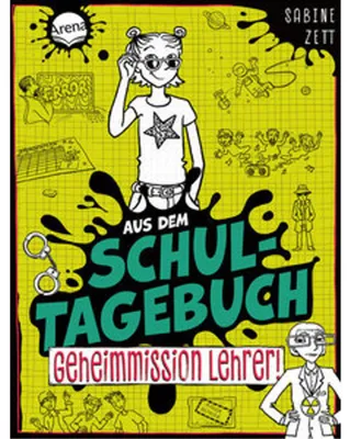 Image de Aus dem Schultagebuch (2). Geheimmission Lehrer!