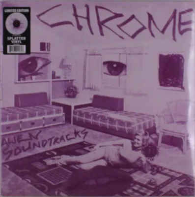 Produktbild von Chrome (Amerika) - Alien Soundtracks (Limited Edition) (Splatter Vinyl)