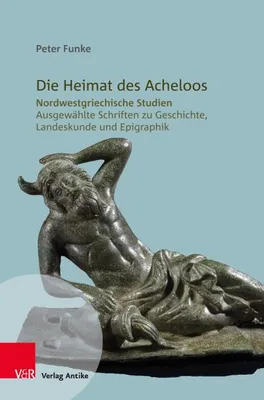Zdjęcie produktu dla Die Heimat des Acheloos