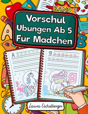 Produktbild von Vorschule Übungsheft Ab 5 Für Mädchen