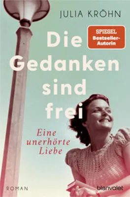 Zdjęcie produktu dla Die Gedanken sind frei - Eine unerhörte Liebe