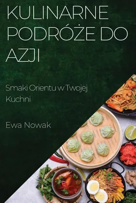 Produktbild von Kulinarne Podró¿e do Azji