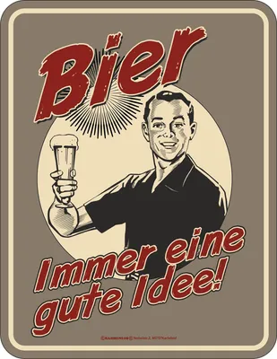 Produktbild von Beer - Bier - Gute Idee! - Blech-Schild Spruch - Blechschild 17x22 cm