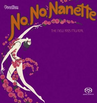 Produktbild von No,No,Nanette (The New 1925 Musical)