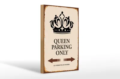Produktbild von Holzschild Spruch 20x30cm Queen parking only Krone