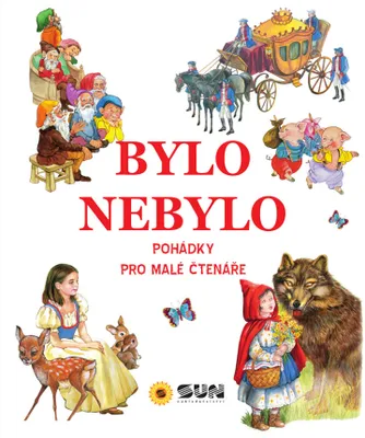 Obrázek produktu pro Bylo nebylo - Pohádky pro malé čtenáře