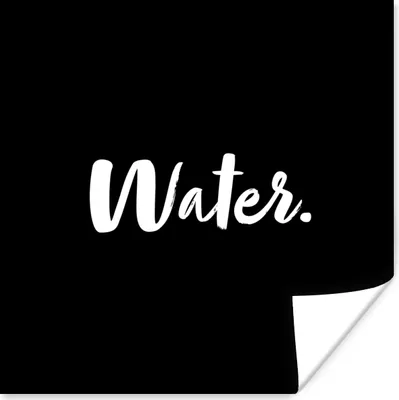 Produktbild von MuchoWow® Poster Wasser - Trinken - Text - Zitate 50x50 cm - Wohnzimmerdekoration