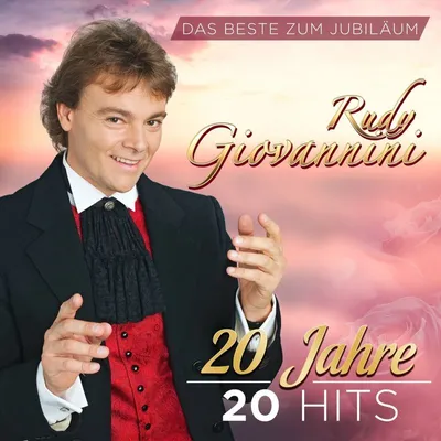 Obrázek produktu pro Rudy Giovannini: Das Beste zum Jubiläum-20 Jahre 20 Hits - - (CD / D)