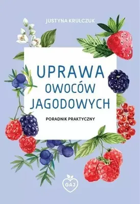 Produktbild von Uprawa owoców jagodowych