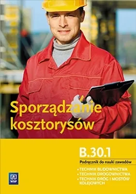 Produktbild von Sporządzanie kosztorysów Kwalifikacja B.30.1. Podręcznik technik budownictwa