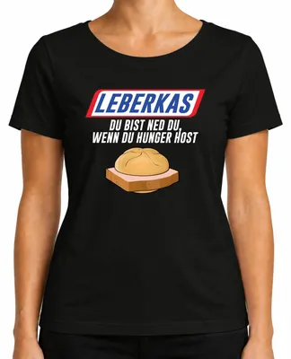 Productafbeelding van Leberkas, je bent niet alleen als je honger hebt. Beierse snack. Humoristisch dames T-shirt, zwart, maat 3XL