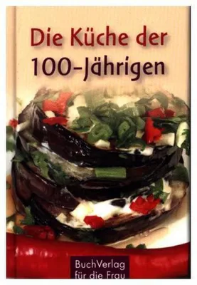 Immagine prodotto di Die Küche der 100-Jährigen