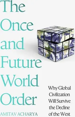 Produktbild von The Once and Future World Order