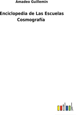 Produktbild von Enciclopedia de Las Escuelas Cosmografía