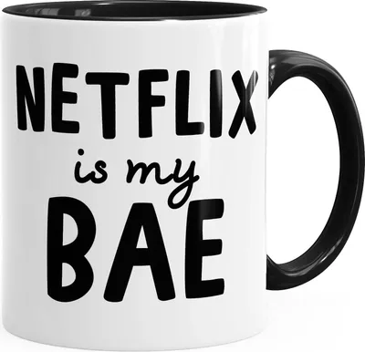 Produktbild von Tasse mit Spruch Netflix is my BAE Kaffeetasse Teetasse Keramiktasse MoonWorks® schwarz unisize