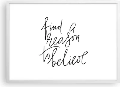 Produktbild von Gerahmtes Poster - Weißer Rahmen - Manuskript Motto glauben - 70x50 cm - Wand Bild - Wanddeko - Wandbilder - Kunstposter - Wandposter - Bilderrahmen - Bilder - Kunstdruck - Wandbild - P2WAA70x50-4355