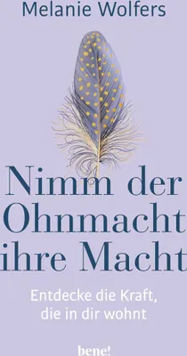 Produktbild von Nimm der Ohnmacht ihre Macht