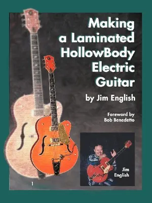 Produktbild von Making a Laminated Hollowbody Electric Guitar