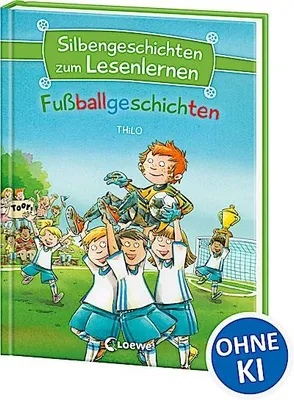 Immagine prodotto di Silbengeschichten zum Lesenlernen - Fußballgeschichten