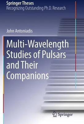 Immagine prodotto di Multi-Wavelength Studies of Pulsars and Their Companions