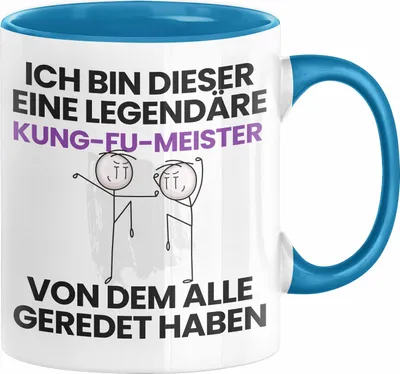 Produktbild von Kung-Fu-Meister Geschenk Tasse Lustige Geschenkidee Geburtstag für Kung-Fu-Meister Ich Bin Dieser Legendäre Kung-Fu-Meister Von Dem Alle Geredet Haben Kaffee-Becher (Blau)