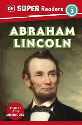 Zdjęcie produktu dla DK Super Readers Poziom 3 Abraham Lincoln