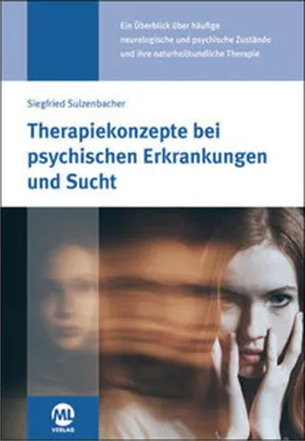 Produktbild von Therapiekonzepte bei psychischen Erkrankungen und Sucht