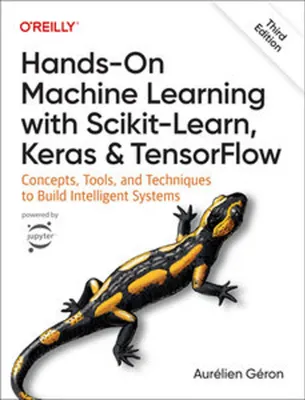 Produktbild von Hands-On Machine Learning with Scikit-Learn, Keras, and TensorFlow